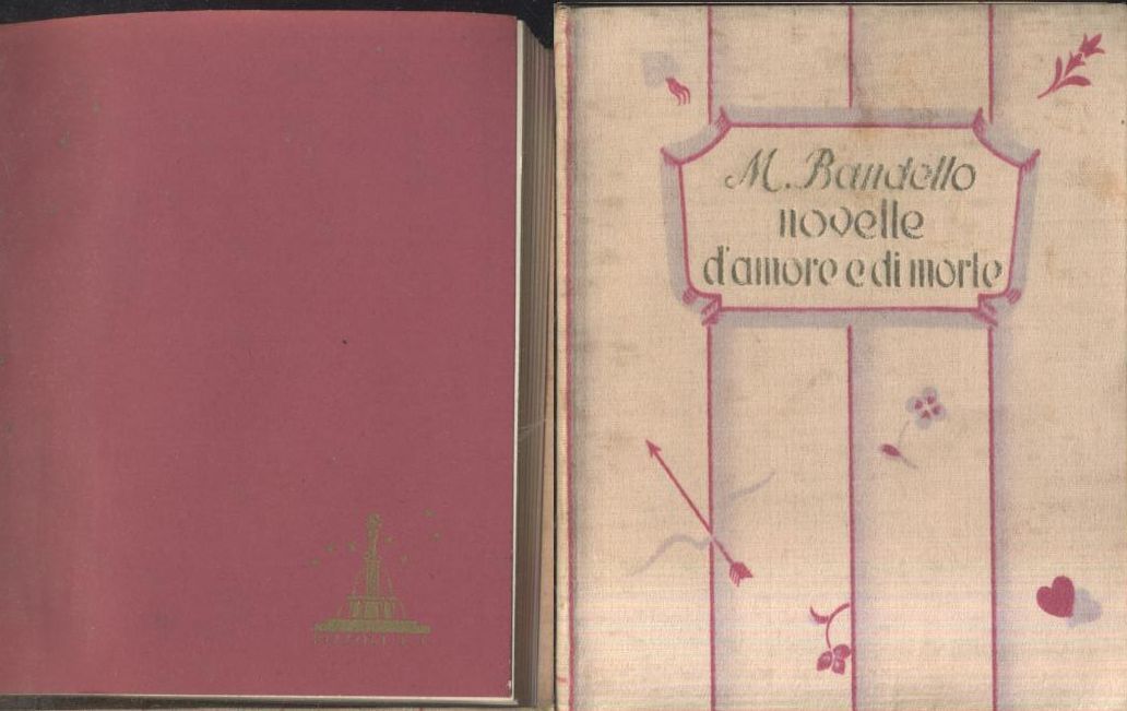 NOVELLE D'AMORE E DI MORTE - Matteo Bandello 1936 Rizzoli …