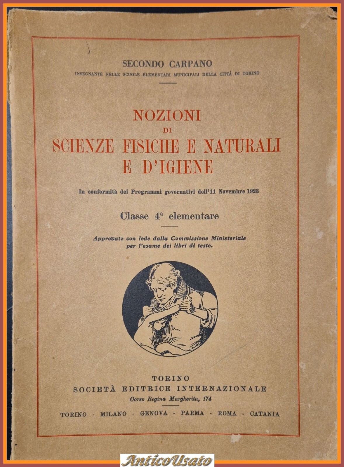 NOZIONI DI SCIENZE FISICHE NATURALI E D'IGIENE Carpano 1926 Libro …