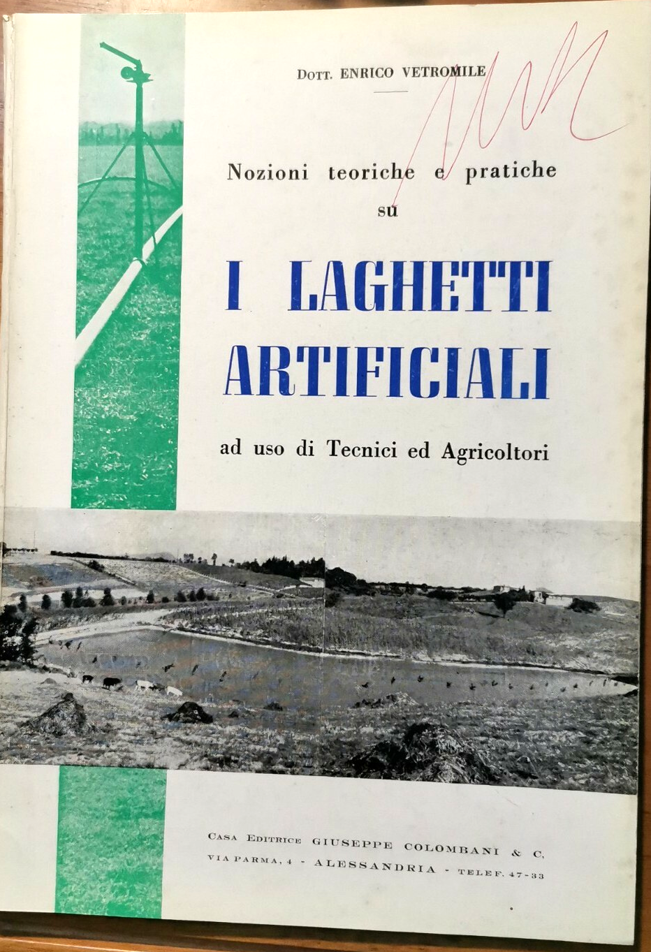 NOZIONI TEORICHE E PRATICHE SUI LAGHETTI ARTIFICIALI di Enrico Vetromile …