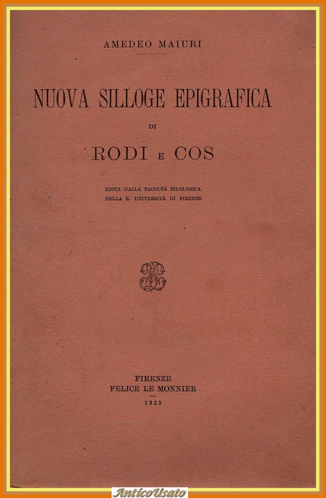 NUOVA SILLOGE EPIGRAFICA DI RODI E COS Amedeo Maiuri 1923 …