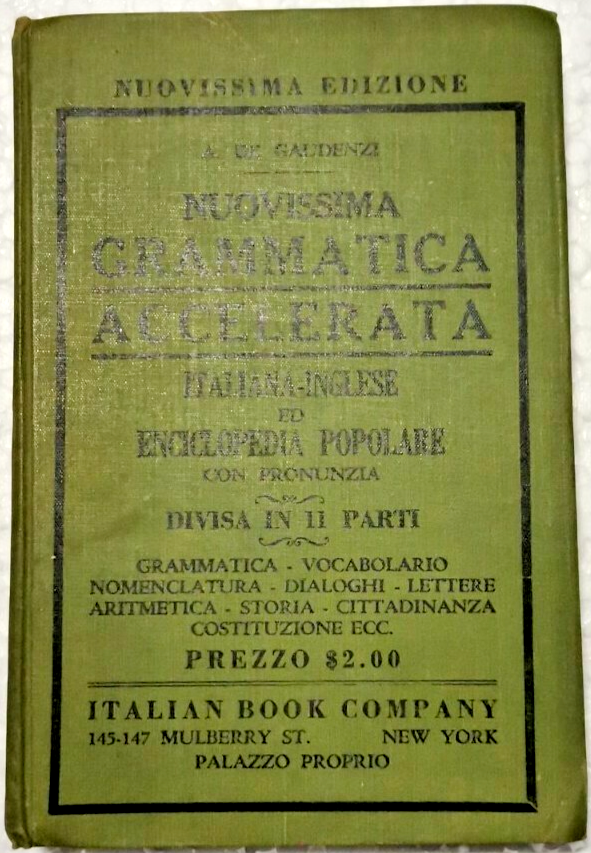 NUOVISSIMA GRAMMATICA ACCELERATA ITALIANA INGLESE De Gaudenzi 1948 Libro Book