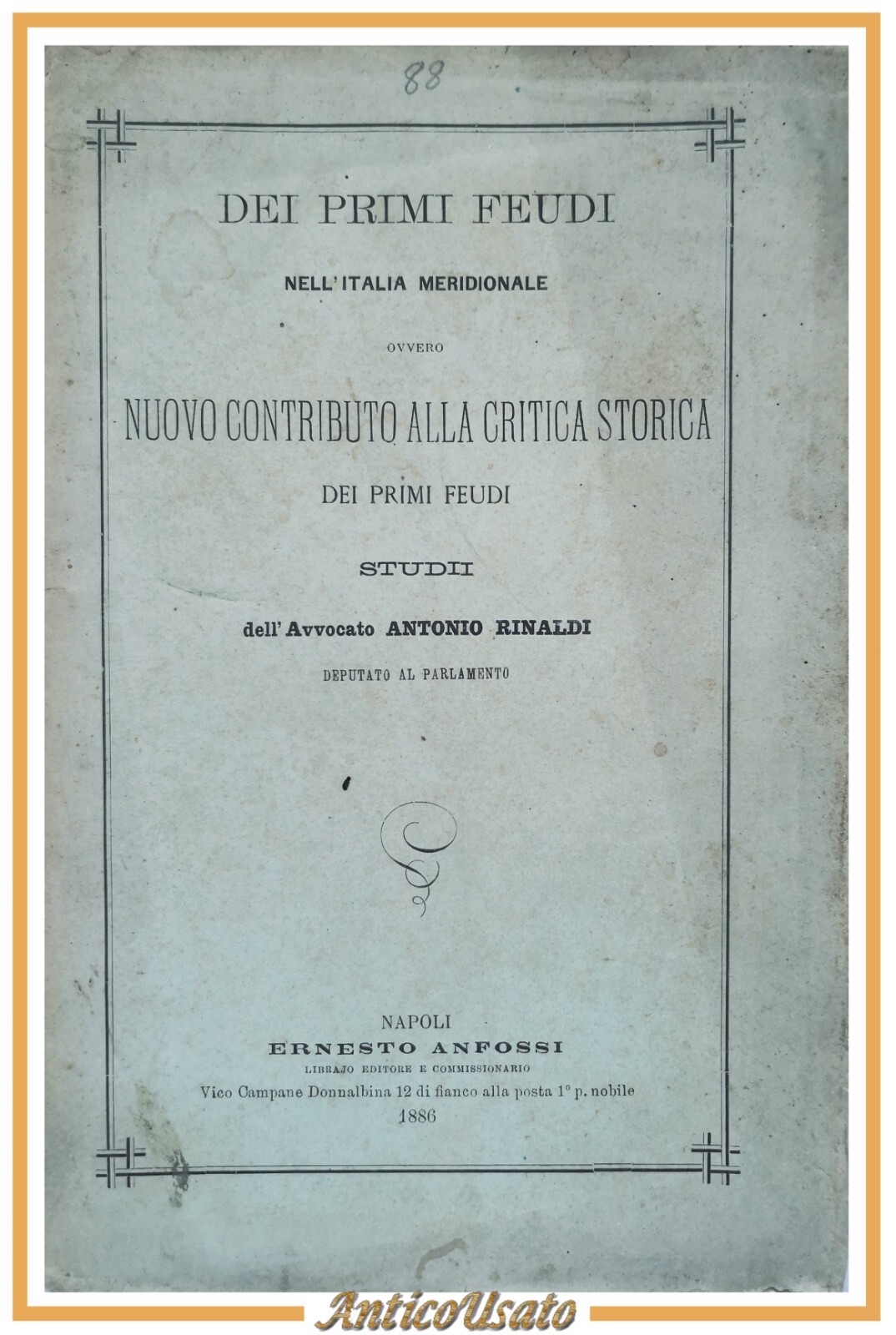 NUOVO CONTRIBUTO ALLA CRITICA STORICA DEI PRIMI FEUDI Antonio Rinaldi …