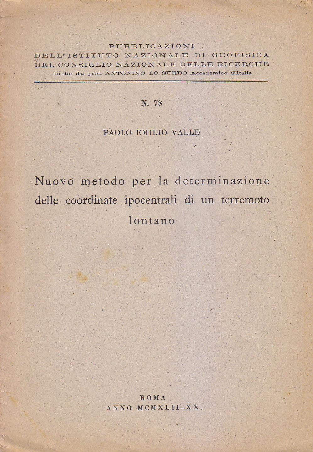 NUOVO METODO PER LA DETERMINAZIONE DELLE COORDINATE IPOCENTRALI DI UN …