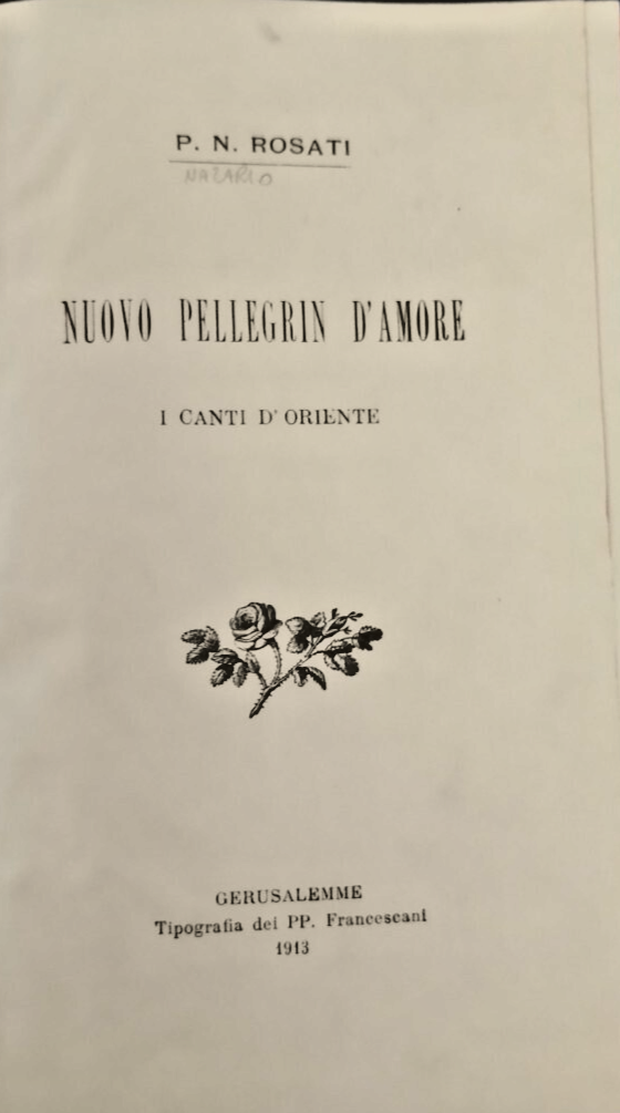 NUOVO PELLEGRIN D'AMORE CANTI D'ORIENTE di Rosati 1913 Francescani Libro …
