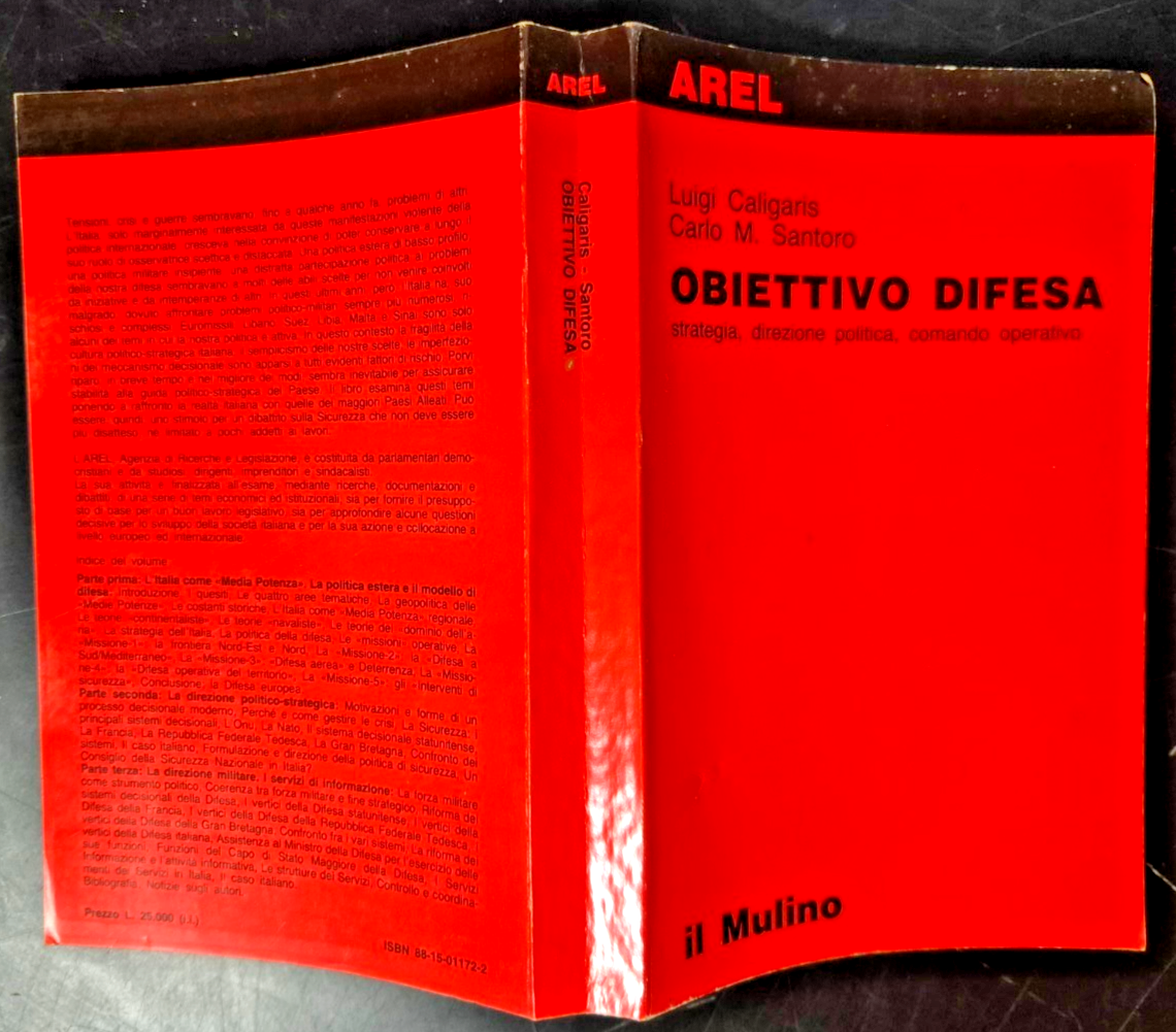 OBIETTIVO DIFESA DI LUIGI CALIGARIS E CARLO SANTORO 1986 Il …