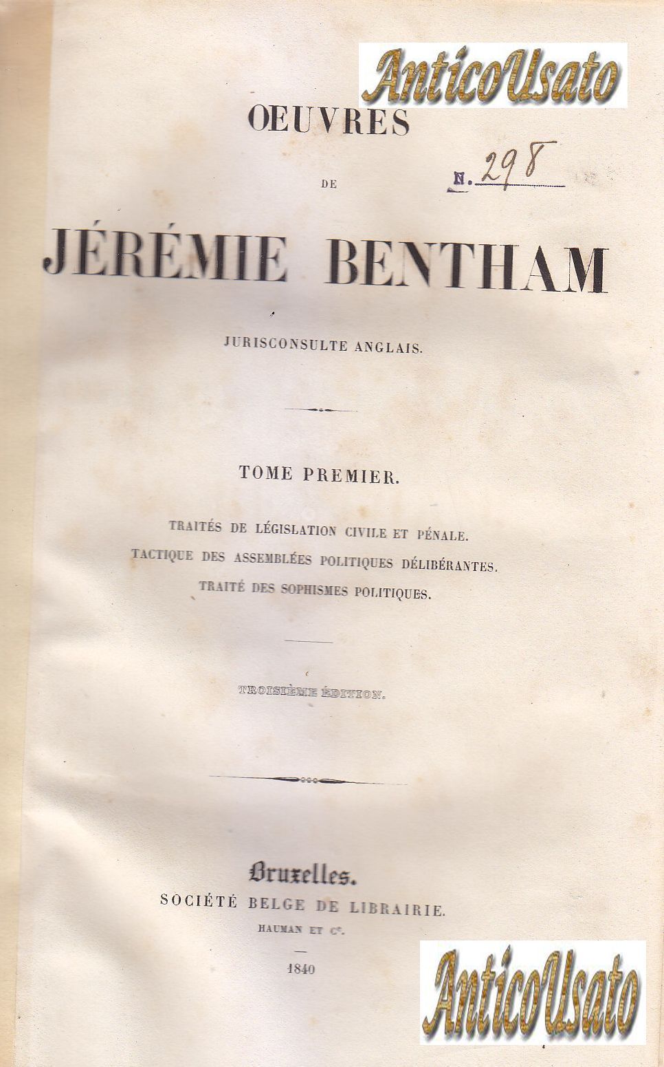 OEUVRES DE JEREMIE BENTHAM 3 Volumi Completo 1840 Societè Belge …
