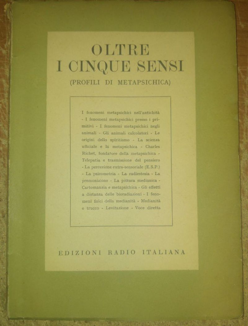 OLTRE I CINQUE SENSI Profili di Metapsichica 1952 Edizioni Radio …