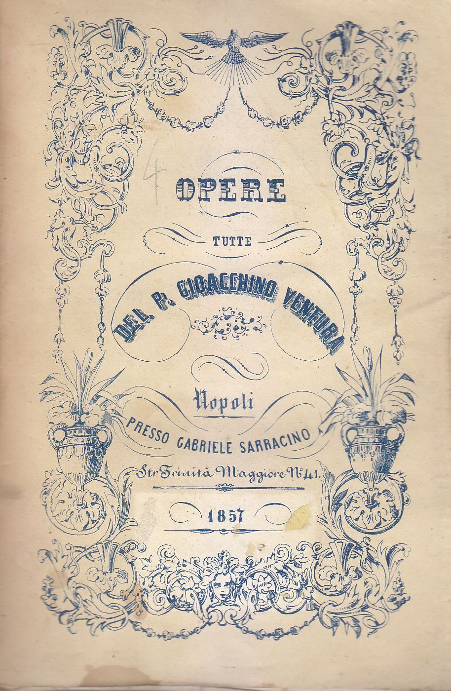 OPERE DEL PADRE GIOACCHINO VENTURA VOLUME IV 1857 libro antico …