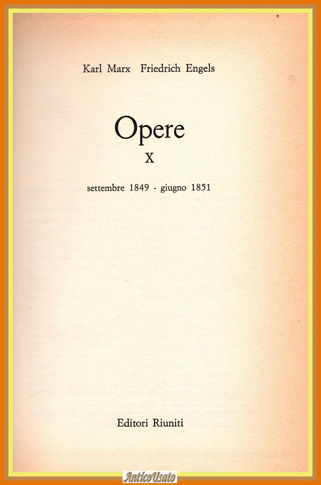 OPERE di K Marx F Engels volume 10 Settembre 1849 …