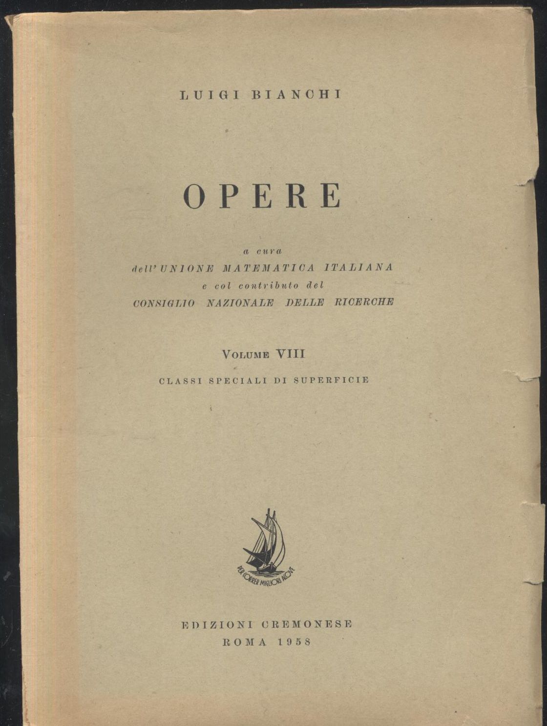 OPERE DI LUIGI BIANCHI VOL 8 A CURA DELL UNIONE …