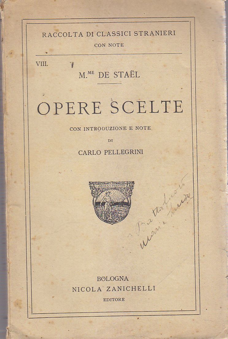 Opere Scelte di Madame De Stael in lingua francese 1925 …