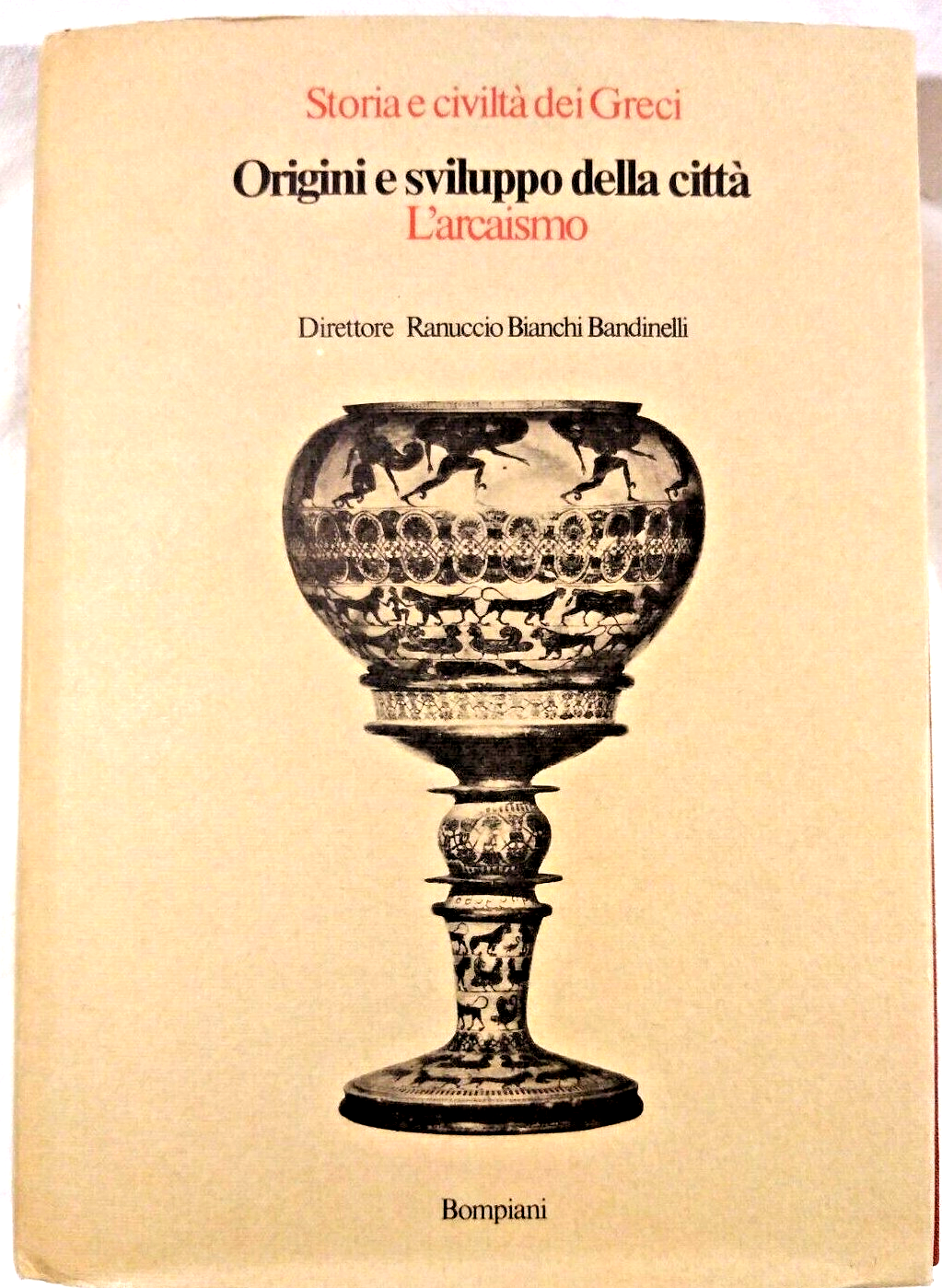 ORIGINI E SVILUPPO DELLA CITTÀ L'ARCAISMO Bompiani 1978 storia civiltà …