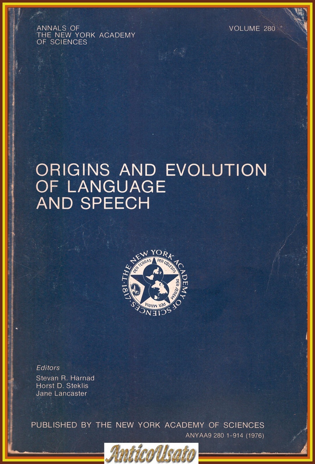 ORIGINS AND EVOLUTION OF LANGUAGE AND SPEECH 1976 New York …
