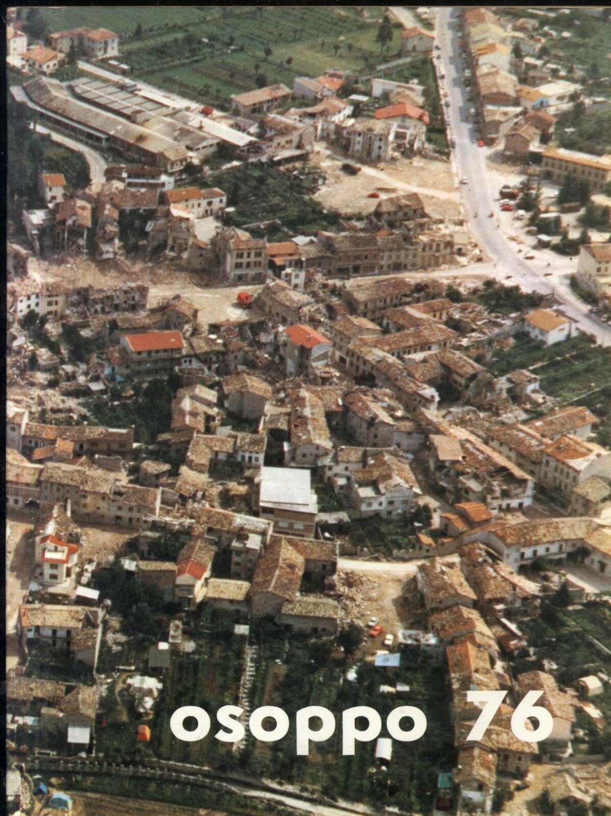 OSOPPO 76 libro + carta geografica terremoto del Friuli Venezia …