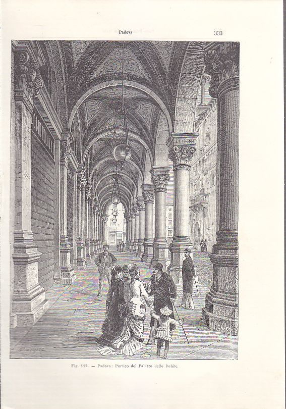 PADOVA PORTICO DEL PALAZZO DELLE DEBITE incisione originale 1902 antica …