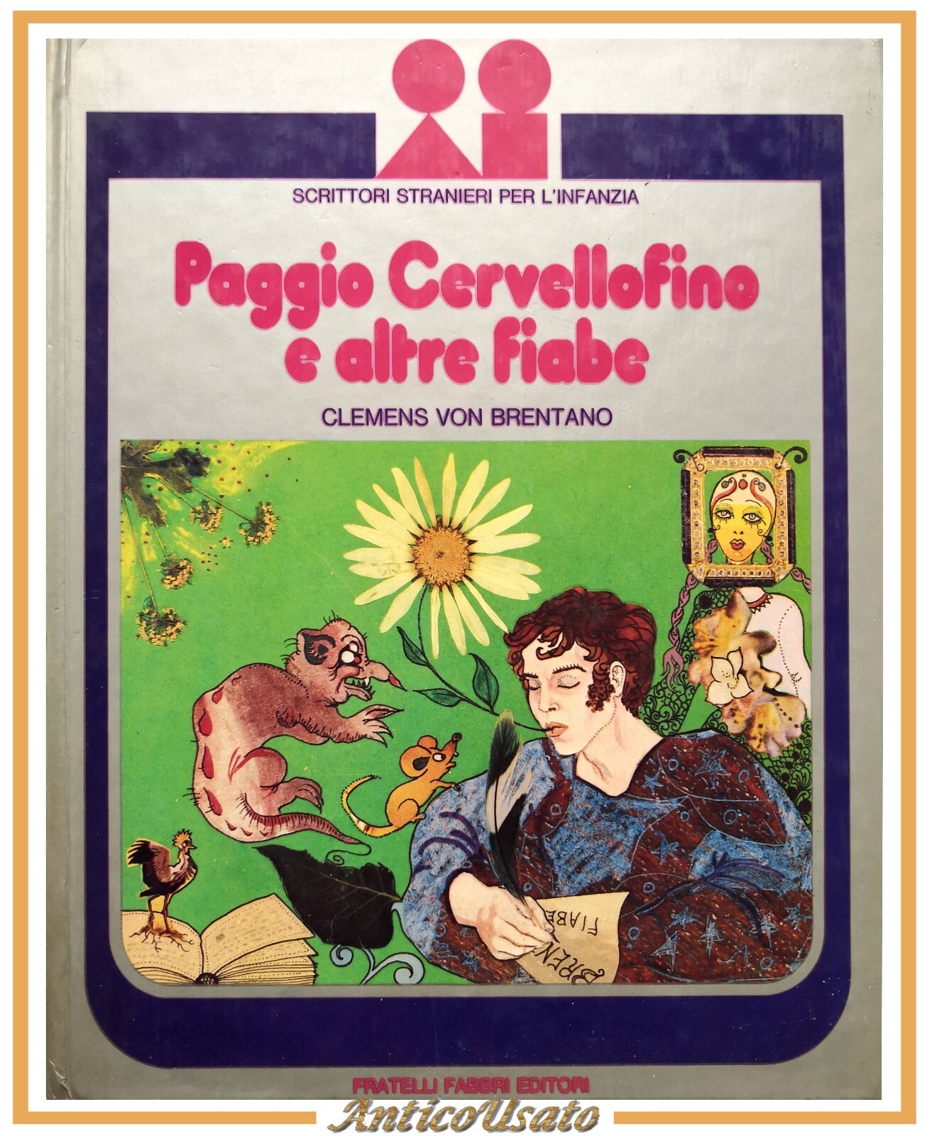 PAGGIO CERVELLOFINO E ALTRE FIABE di Clemens Von Brentano 1976 …
