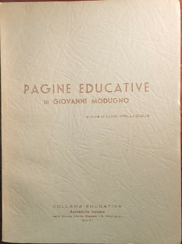 PAGINE EDUCATIVE di Giovanni Modugno A Cura Luigi Mellacqua - …