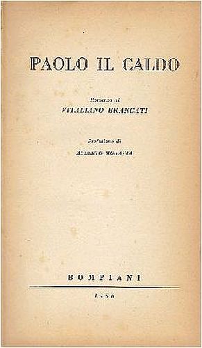 PAOLO IL CALDO di Vitaliano Brancati 1956 Bompiani 3 edizione …