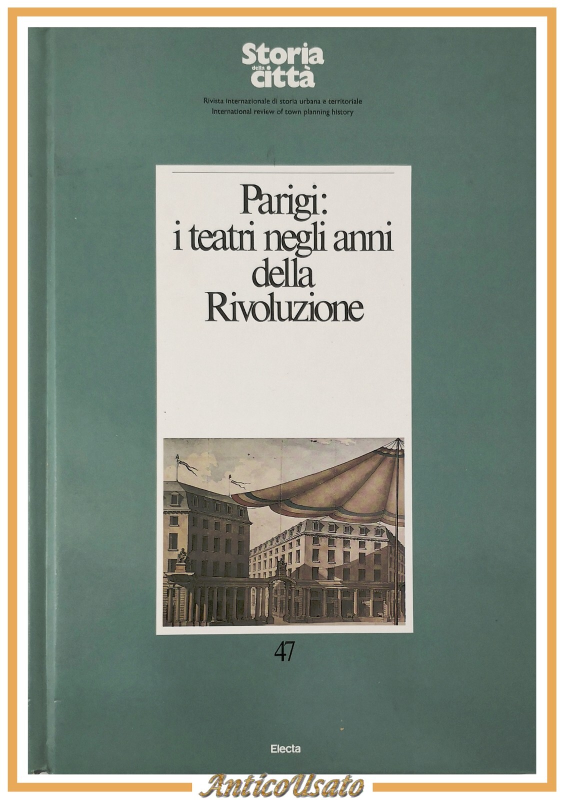 PARIGI I TEATRI NEGLI ANNI DELLA RIVOLUZIONE 1988 Electa Libro …