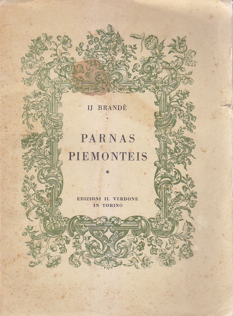 PARNAS PIEMONTEIS di Ij Brandè 1943 Edizioni Il Verdone Torino …