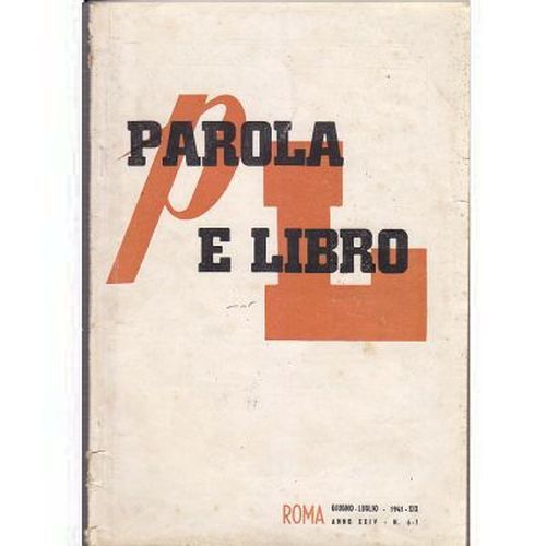 PAROLA E LIBRO rivista fascista GIUGNO LUGLIO 1941 giornale vintage …