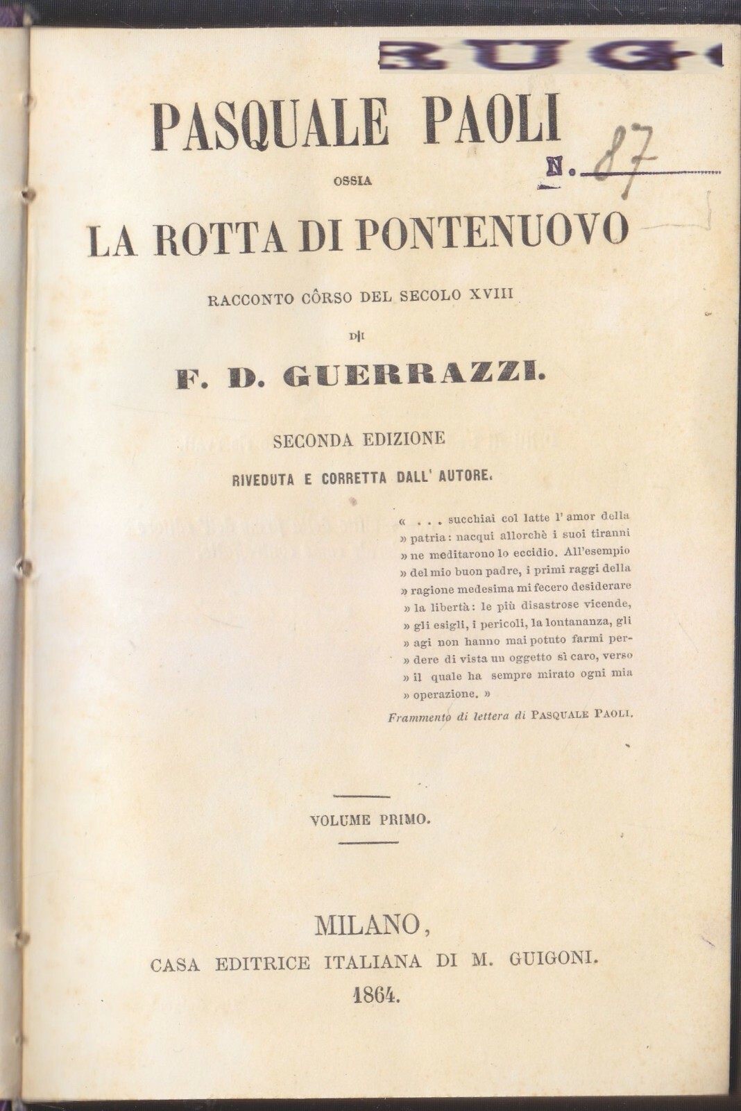 PASQUALE PAOLI ossia LA ROTTA DI PONTENUOVO volume I Guerrazzi …