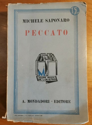 PECCATO di Michele Saponaro - Arnoldo Mondadori Editore 1932 terza …