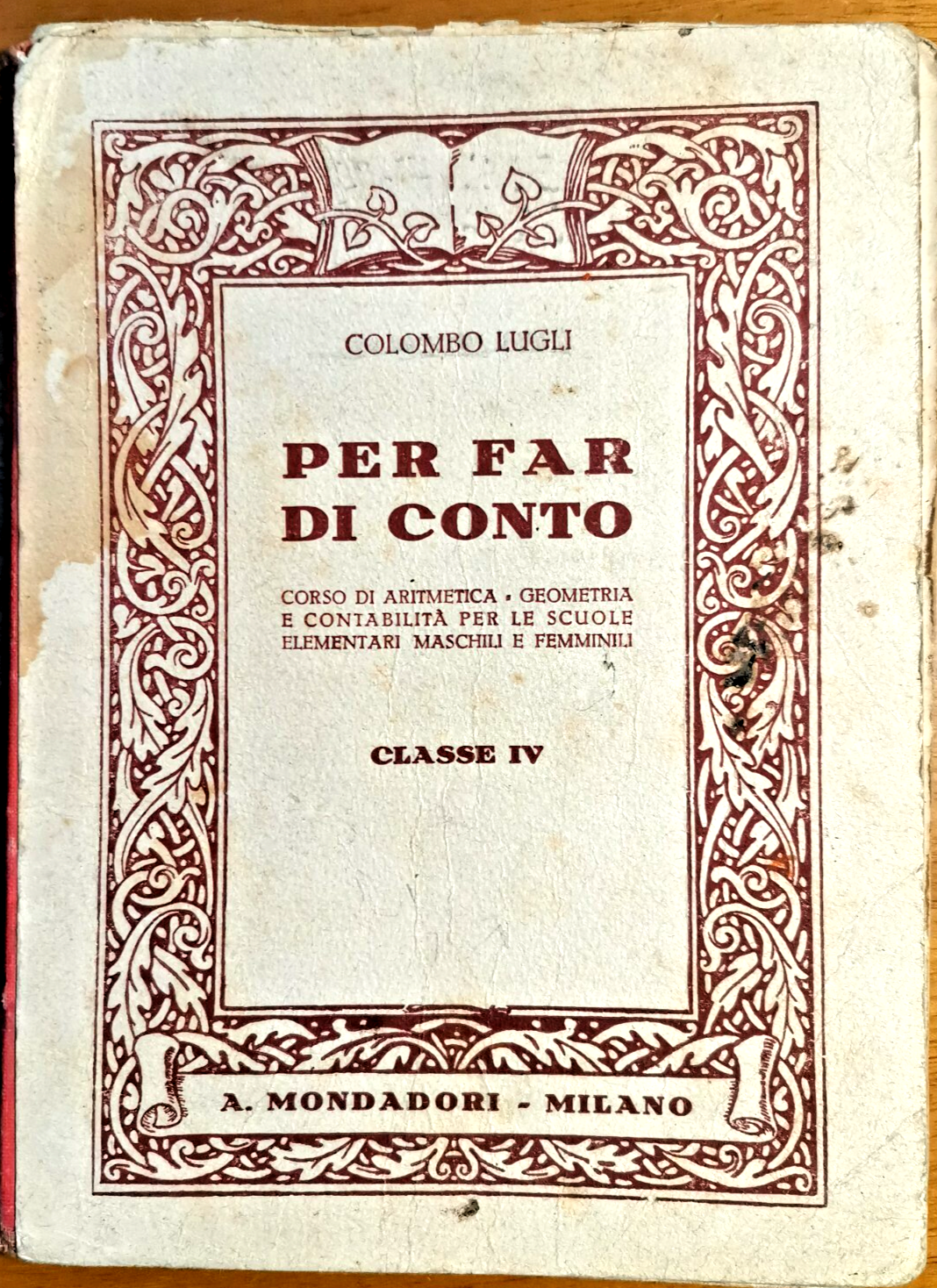 PER FAR DI CONTO classe IV di Colombo Lugli corso …
