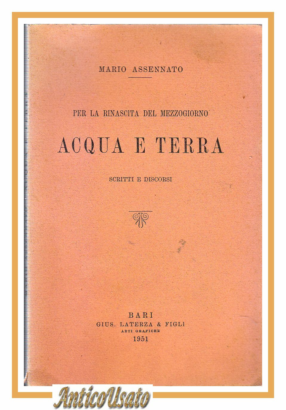 PER LA RINASCITA DEL MEZZOGIORNO ACQUA E TERRA di Mario …