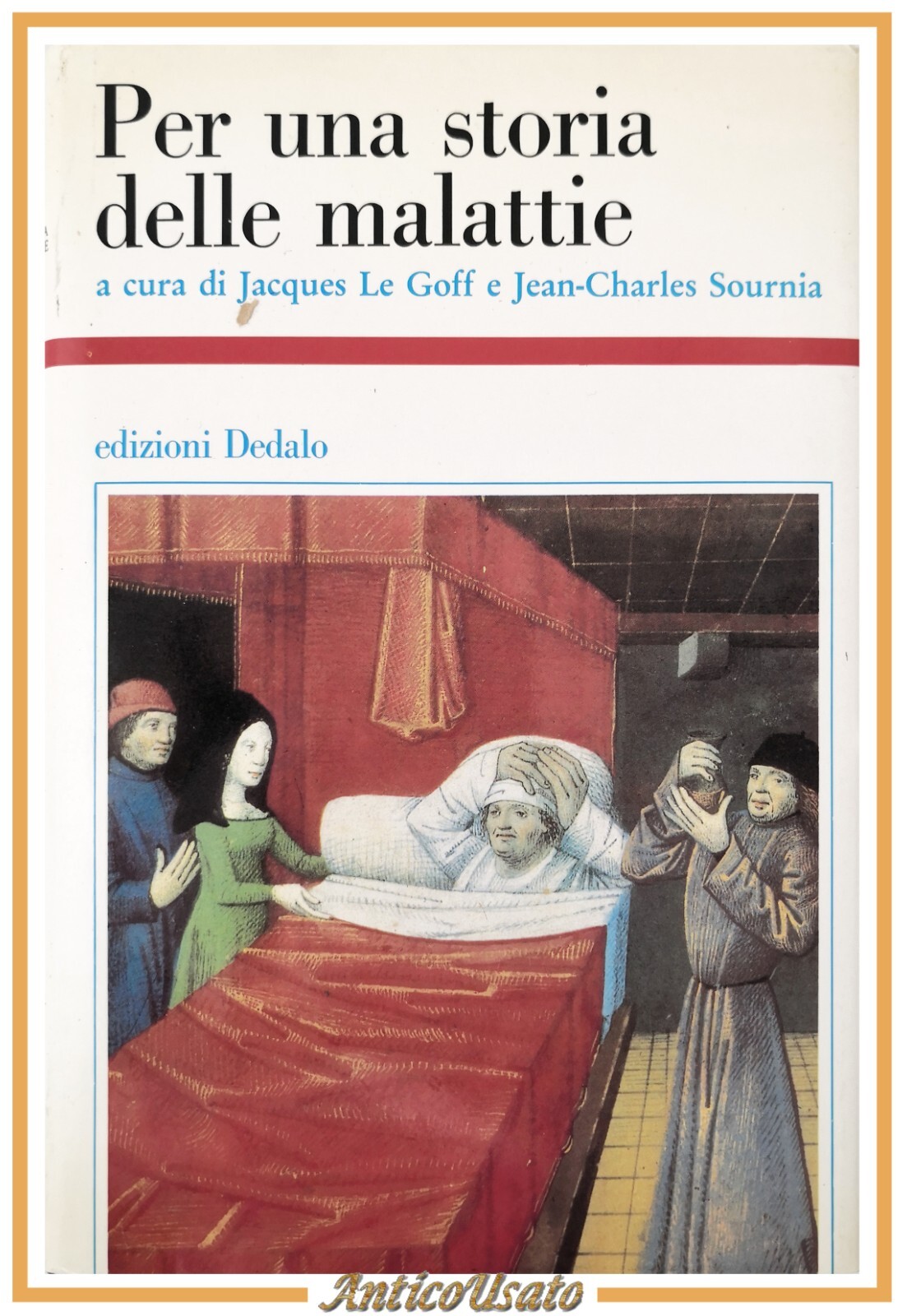PER UNA STORIA DELLE MALATTIE di Jacques Le Goff e …