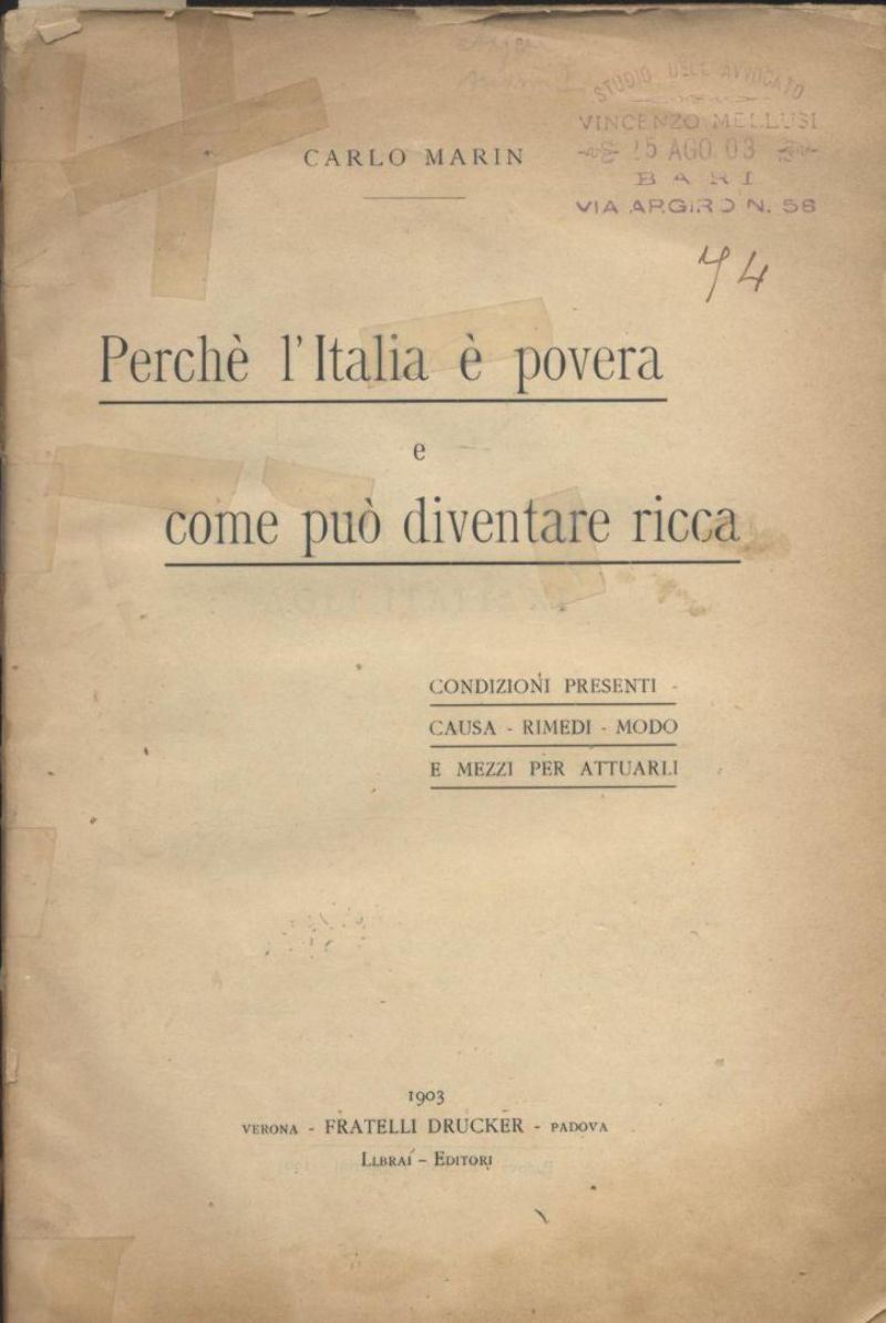 PERCHE' L'ITALIA E' POVERA E COME PUO' DIVENTARE RICCA di …
