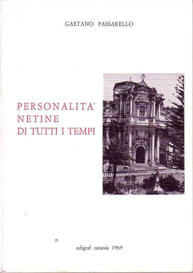 PERSONALITA' NETINE DI TUTTI I TEMPI di Gaetano Passarello 1969 …