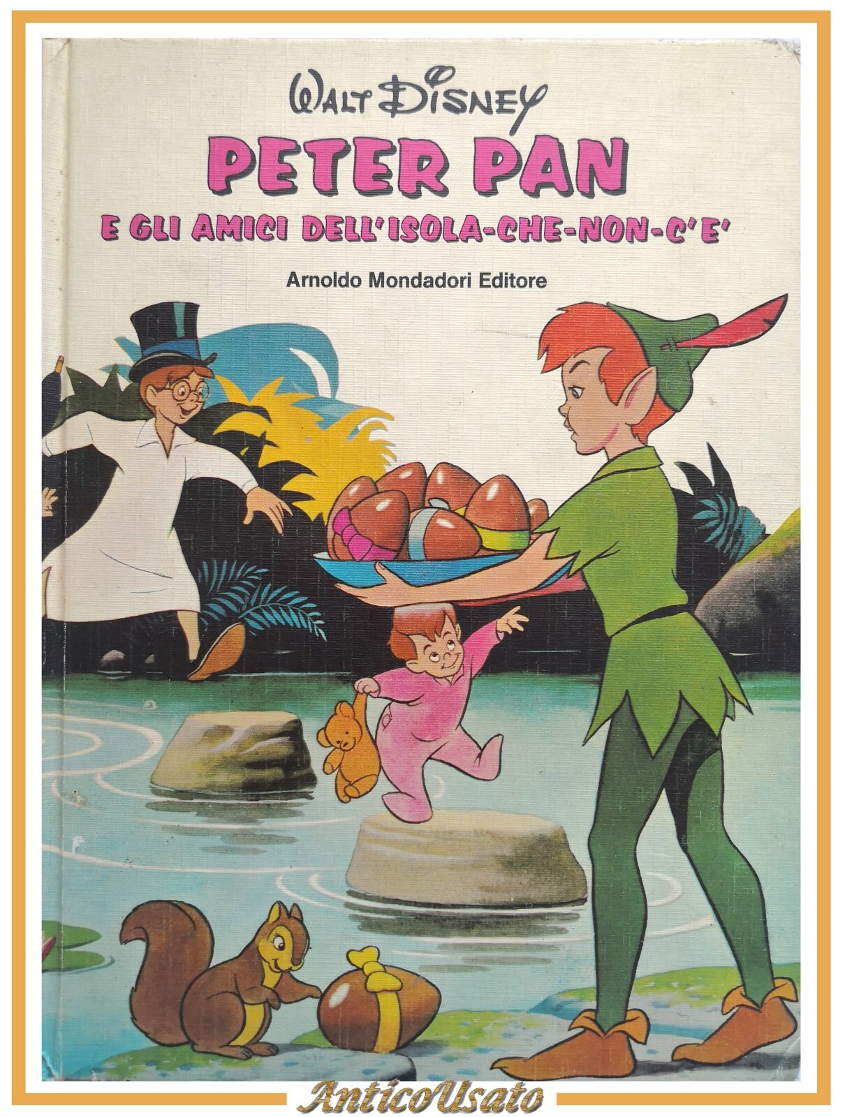 PETER PAN E GLI AMICI DELL'ISOLA CHE NON C'È di …