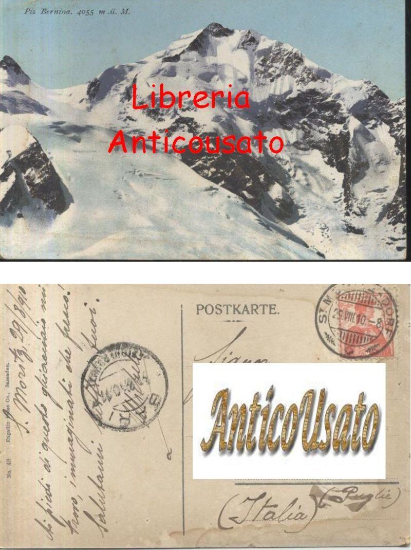 PIZ BERNINA PIZZO Cartolina Viaggiata 29/08/1910 Originale Carte Postale d'epoca