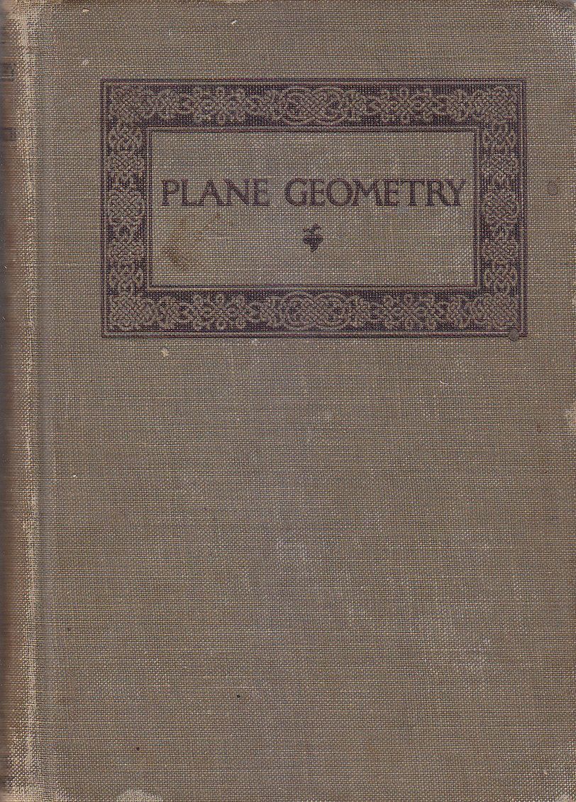 PLANE GEOMETRY di George Wentworth 1913 Ginn editore libro matematica …