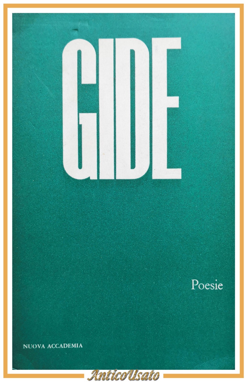 Poesie di André Gide 1965 Nuova Accademia Editrice libro raccolta …