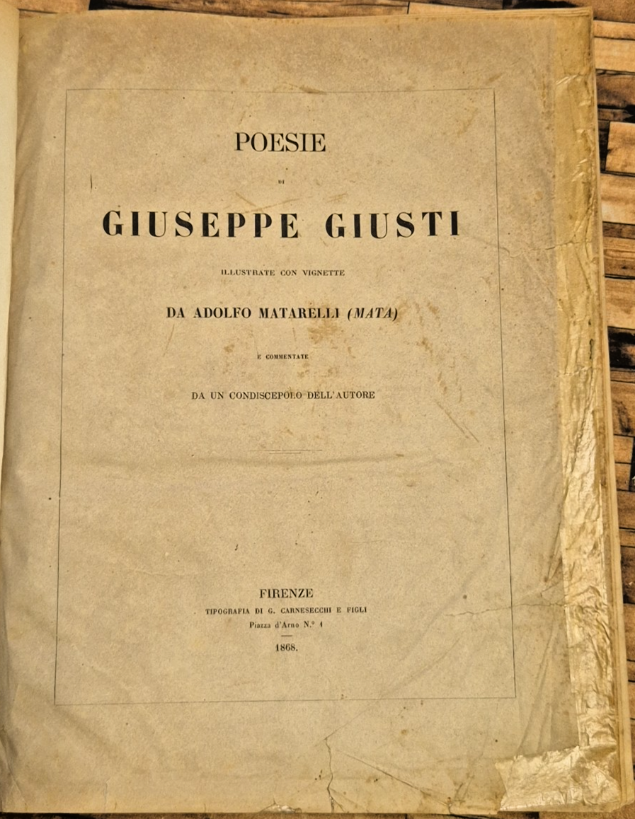 POESIE DI GIUSEPPE GIUSTI ILLUSTRATE CON VIGNETTE da Matarelli 1868 …