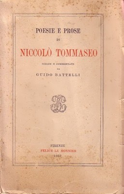 POESIE E PROSE DI NICCOLO' TOMMASEO a cura Guido Battelli …