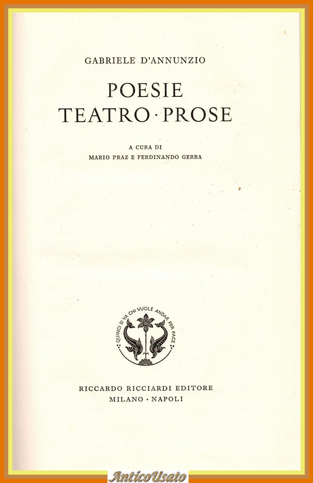 POESIE TEATRO PROSE di Gabriele D'Annunzio 1966 Ricciardi Libro letteratura …