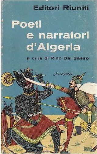 POETI E NARRATORI D’ALGERIA a cura di Rino Dal Sasso …
