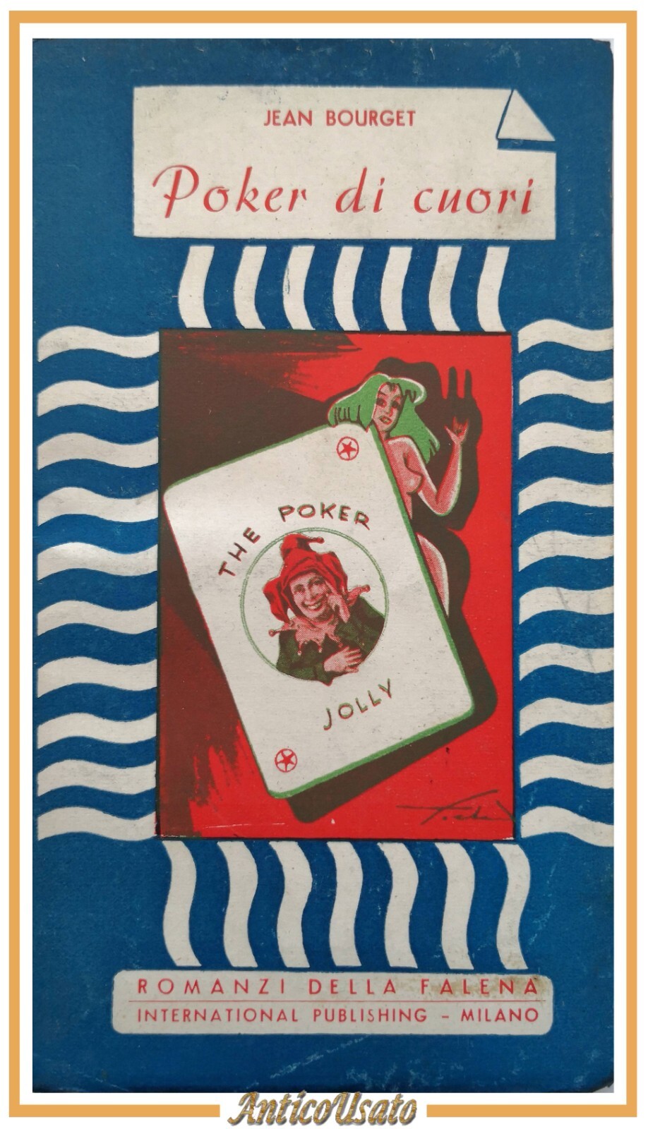 POKER DI CUORI di Jean Bourget Editore International Publishing Libro …