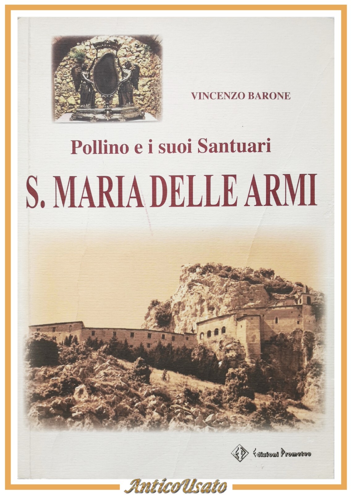 POLLINO E I SUOI SANTUARI SANTA MARIA DELLE ARMI di …