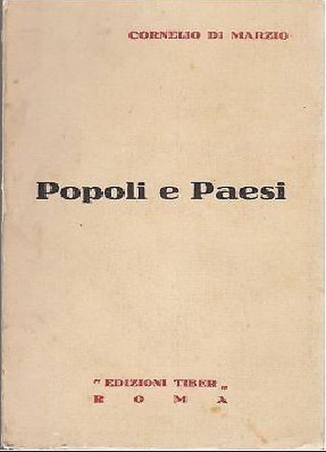 POPOLI E PAESI di Cornelio di Marzio - Edizioni Tiber …