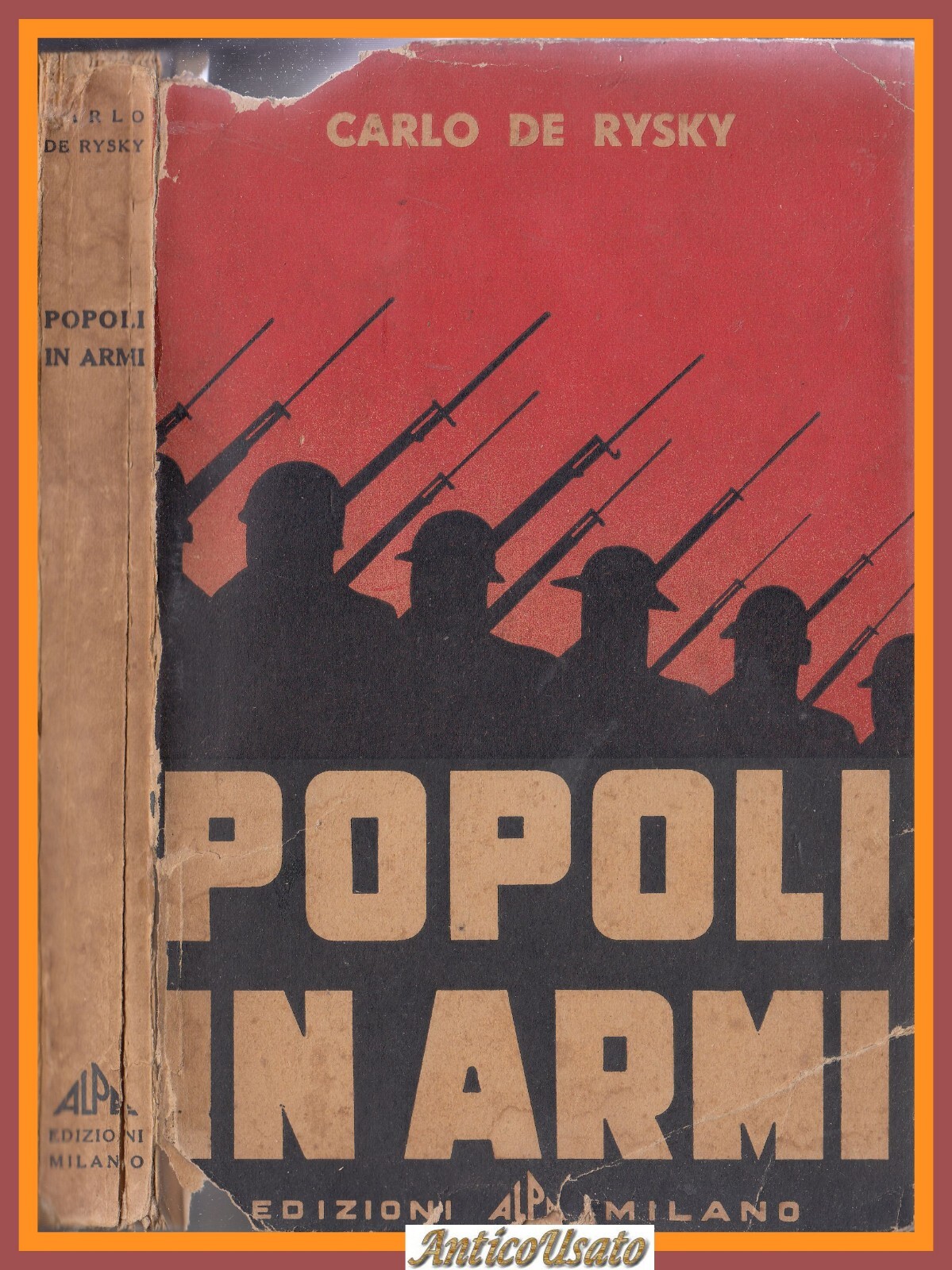 POPOLI IN ARMI di Carlo De Rysky - Edizioni Alpe …