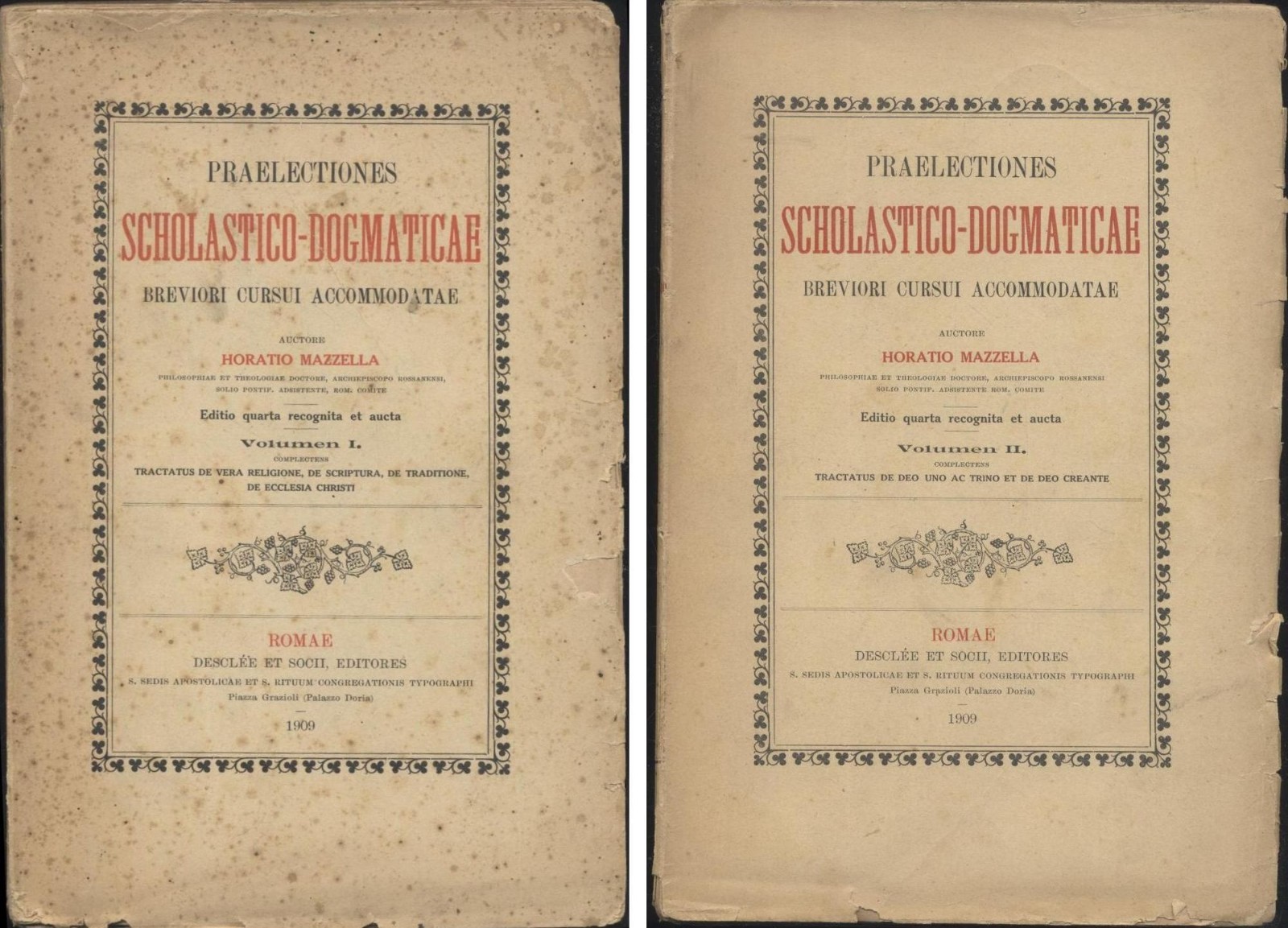 PRAELECTIONES SCHOLASTICO DOGMATICAE volume I 2 di Horatio Mazzella 1909 …