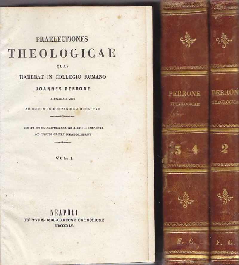 PRAELECTIONES THEOLOGICAE QUAS HABEBAT IN COLLEGIO ROMANO 4 libri 1845 …