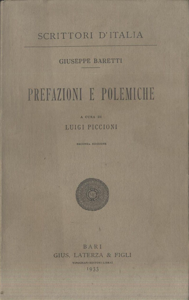 PREFAZIONI E POLEMICHE di Giuseppe Baretti 1933 Laterza libro a …