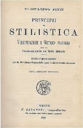 PRINCIPI DI STILISTICA LETTERATURA COMPONIMENTI 3 volumi di Giuseppe Finzi …