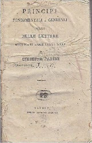 PRINCIPI FONDAMENTALI DELLE BELLE LETTERE applicati di Parini 1839? libro …