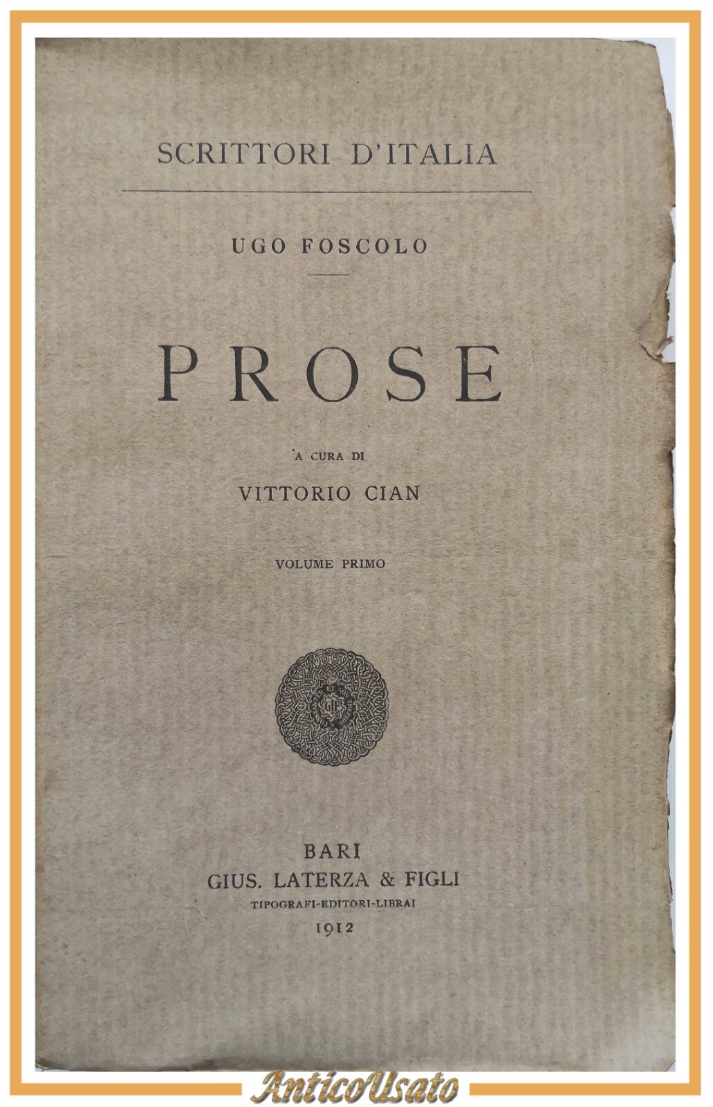 PROSE 3 volumi di Ugo Foscolo 1912 1920 Laterza libro …